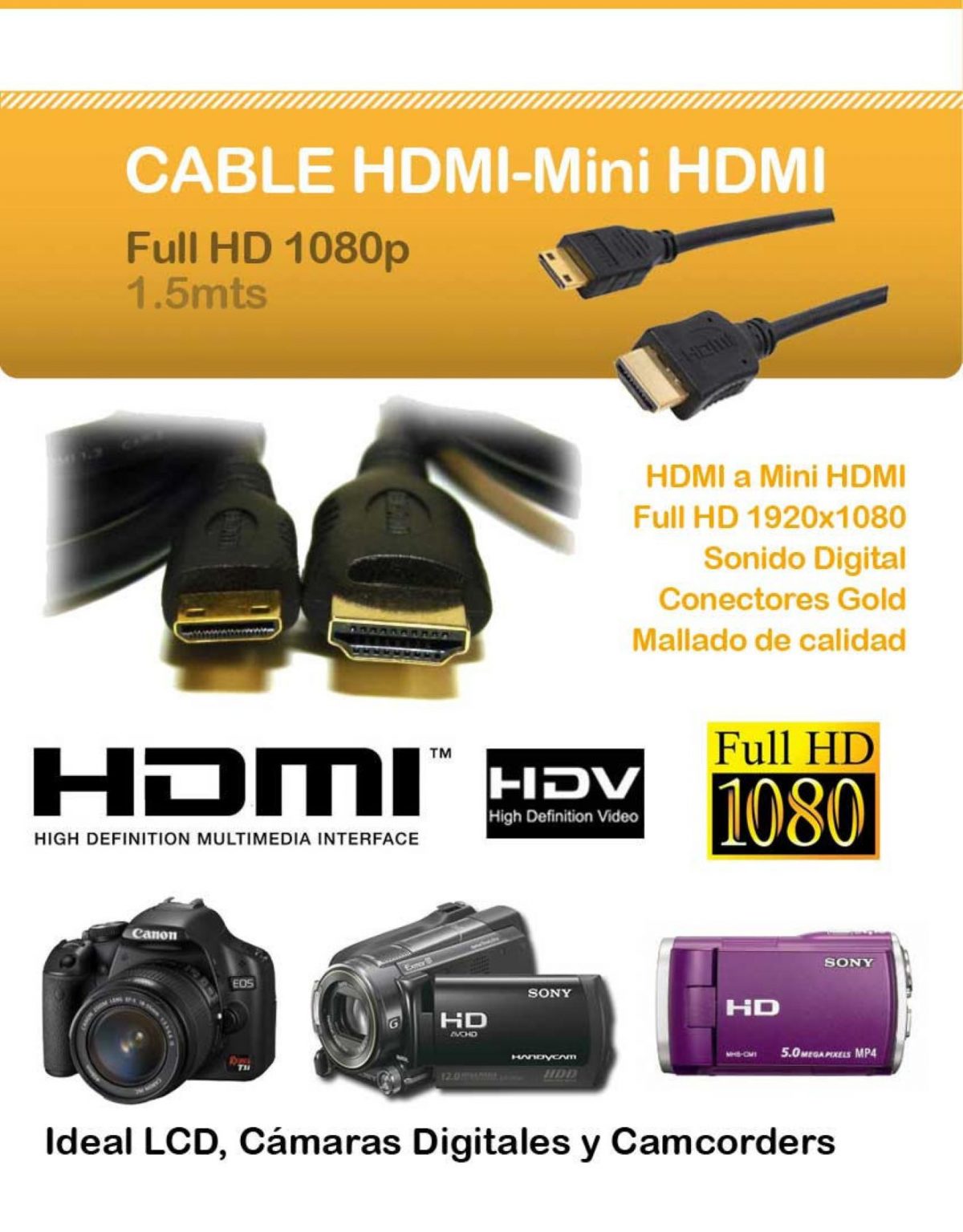 HDMI Mini HDMI Normal